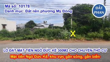 LÔ ĐẤT MẶT TIỀN NGÔ ĐỨC KẾ 300M2 CHO CHUYỂN THỔ CƯ GIÁ ĐẦU TƯ