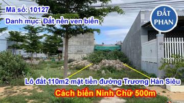 LÔ ĐẤT THỔ CƯ MẶT TIỀN ĐƯỜNG GẦN BIỂN NINH CHỮ VÀ NHIỀU KHU TIỀM NĂNG