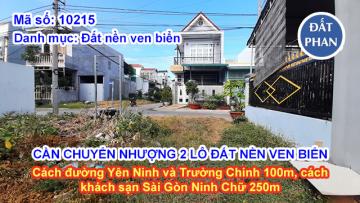 CẦN CHUYỂN NHƯỢNG 2 LÔ ĐẤT NỀN VEN BIỂN GẦN K/S SÀI GÒN - NINH CHỮ