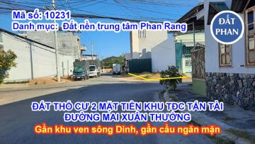 ĐẤT THỔ CƯ 2 MẶT TIỀN KHU TÁI ĐỊNH CƯ TẤN TÀI ĐƯỜNG MAI XUÂN THƯỞNG