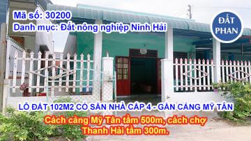 CẦN BÁN LÔ ĐẤT 102M2 CÓ SẴN NHÀ CẤP 4 - GẦN CẢNG MỸ TÂN