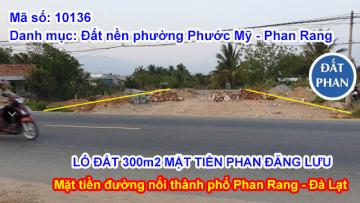LÔ ĐẤT 300m2 MẶT TIỀN PHAN ĐĂNG LƯU