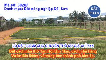 LÔ ĐẤT 330M2 CHO CHUYỂN THỔ CƯ GIÁ CHỈ 7XX