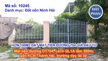HƠN 100M2 ĐẤT MẶT TIỀN ĐƯỜNG 704 GIÁ ĐẦU TƯ
