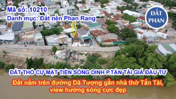 ĐẤT THỔ CƯ MẶT TIỀN SÔNG DINH PHƯỜNG TẤN TÀI GIÁ ĐẦU TƯ