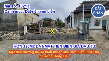 HƠN 120M2 ĐẤT MẶT TIỀN BIỂN GIÁ ĐẦU TƯ