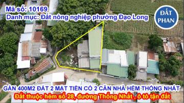 BÁN GẦN 400M2 ĐẤT 2 MẶT TIỀN CÓ 2 CĂN NHÀ TẠI HẺM ĐƯỜNG THỐNG NHẤT - ĐẠO LONG