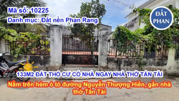 133M2 ĐẤT THỔ CƯ CÓ NHÀ NGAY NHÀ THỜ TẤN TÀI