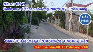 166M2 THỔ CƯ MẶT TIỀN ĐƯỜNG VÕ TRƯỜNG TOẢN GẦN TÒA NHÀ VIETTEL ĐƯỜNG 21/8